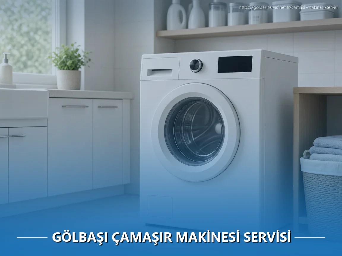 Gölbaşı Çamaşır Makinesi Servisi